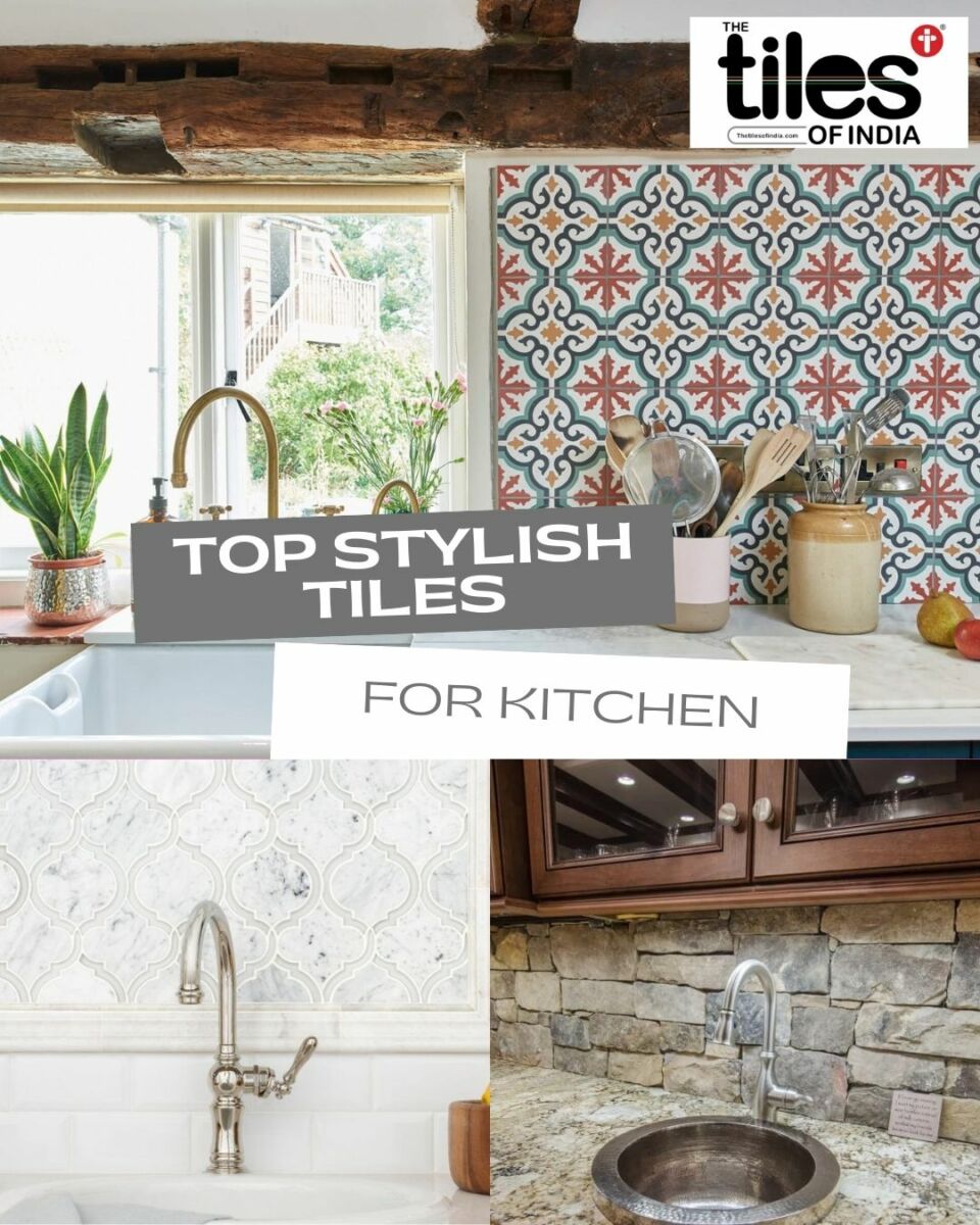 8 Top Stylish Tiles for Kitchen 2021