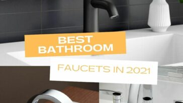 8 Best Bathroom Faucets in 2021