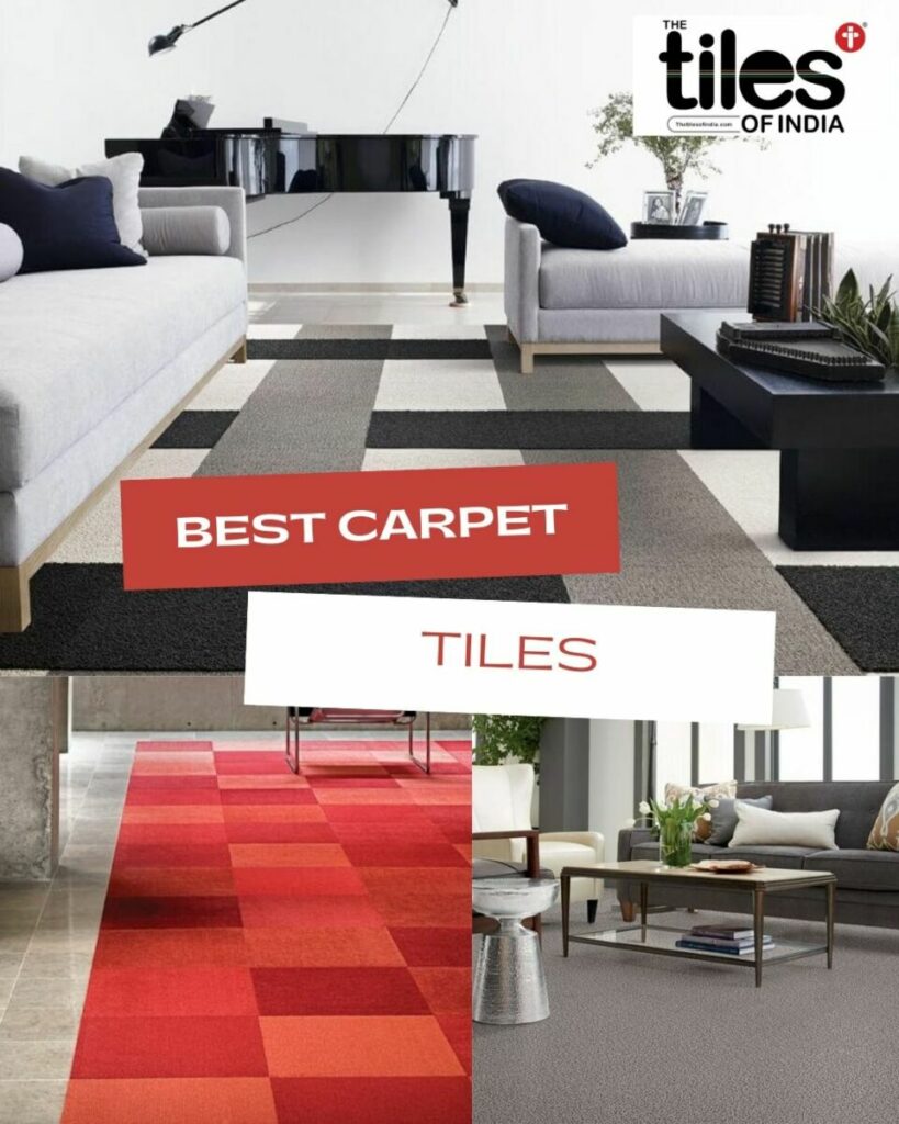 6 Best Carpet Tiles The Tiles of India