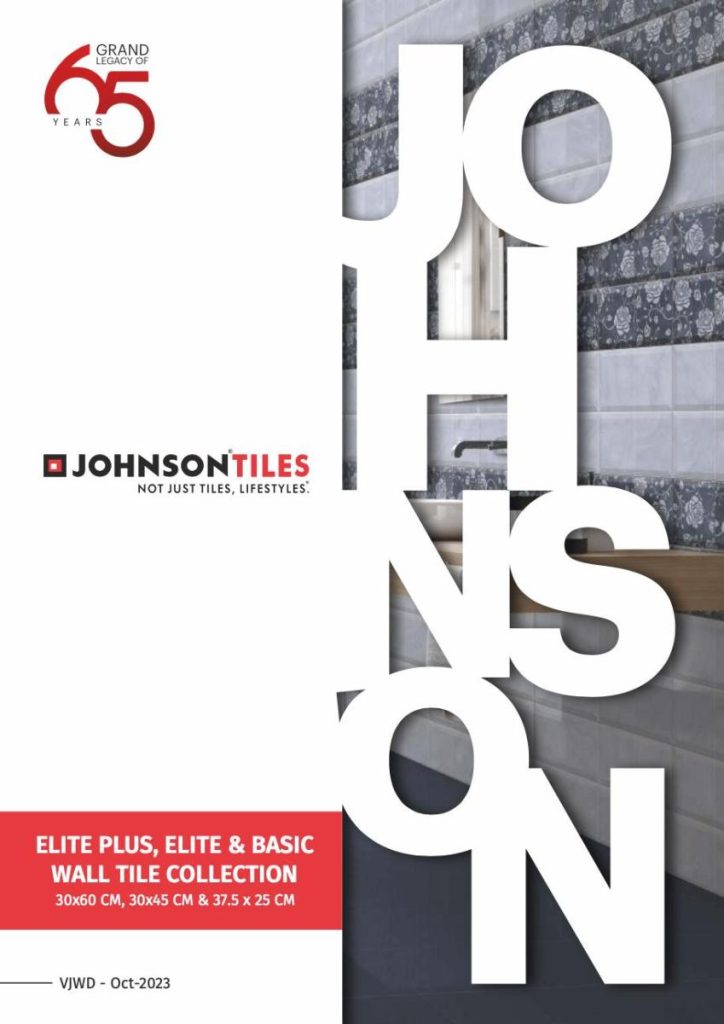 Johnson Wall Tiles Catalogue 2024
30x60cm | 30x45cm | 37.5x25cm