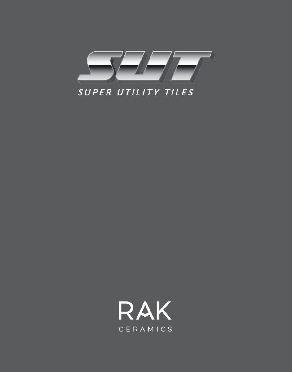 RAK Ceramics Super Utility Tiles Collection Catalogue
135x305cm | 120x260cm | 60x120cm | 60x60cm